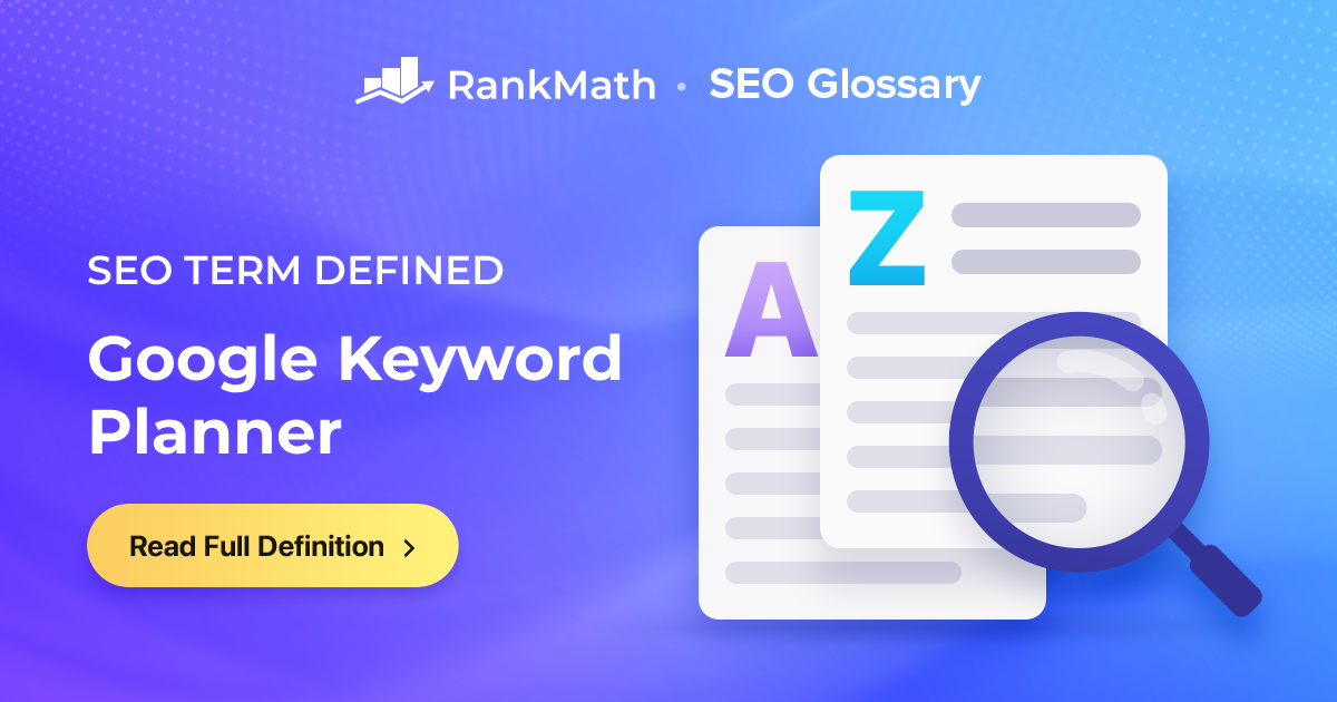 What Is Google Keyword Planner Rank Math