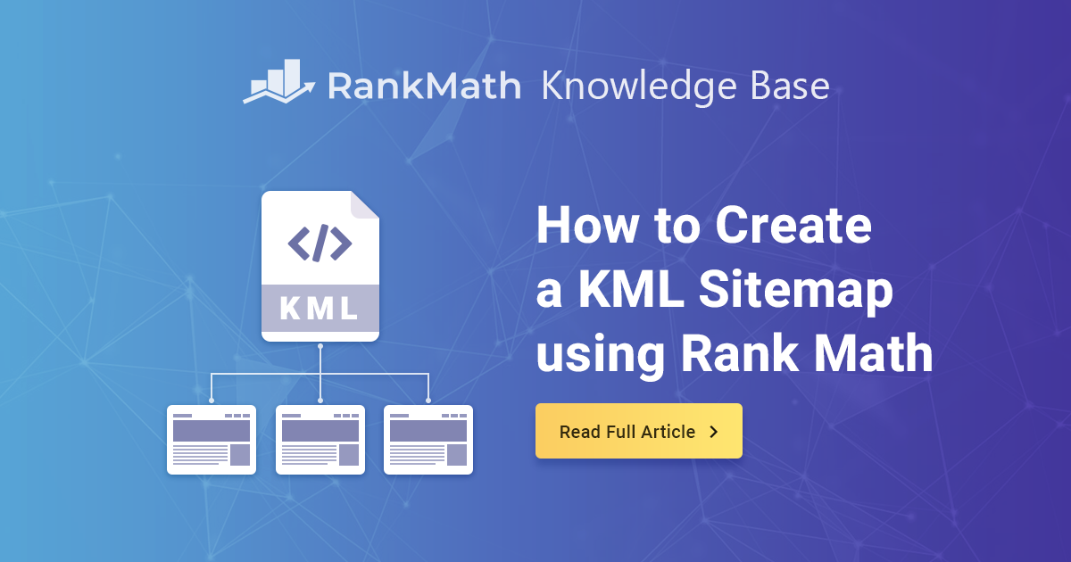 How to Create a KML Sitemap Using Rank Math » Rank Math