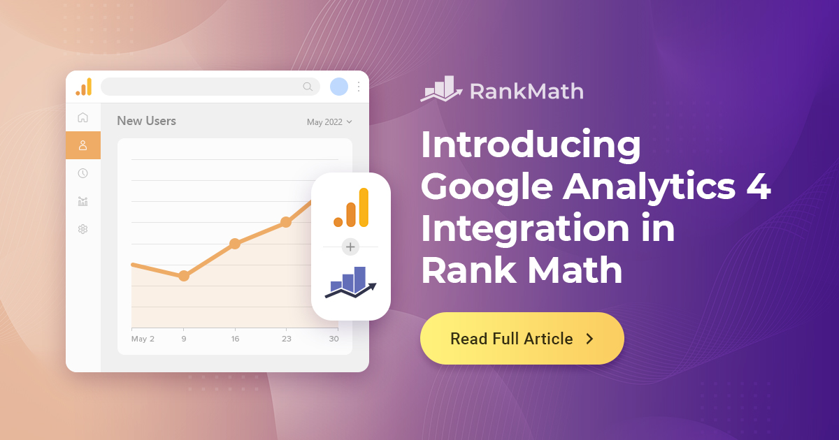 Introducing Google Analytics 4 Integration in Rank Math