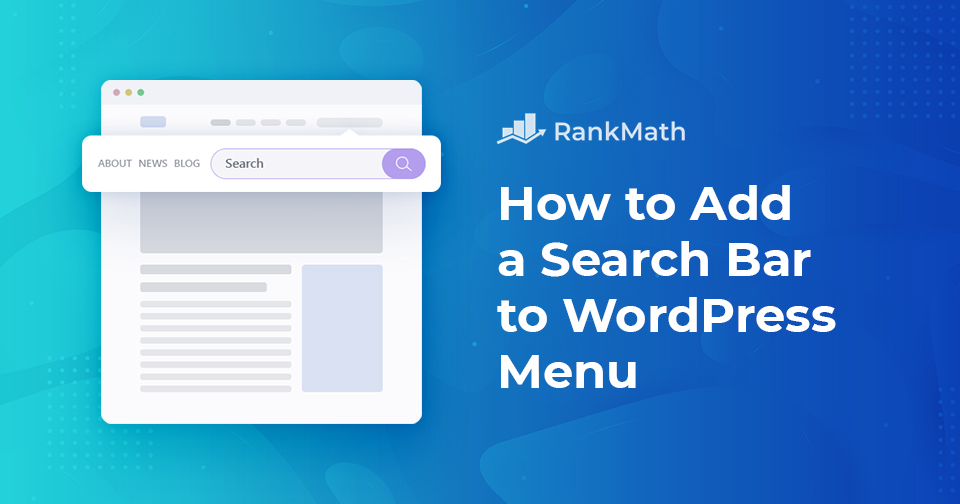 How to Add Search Bar to a WordPress Menu