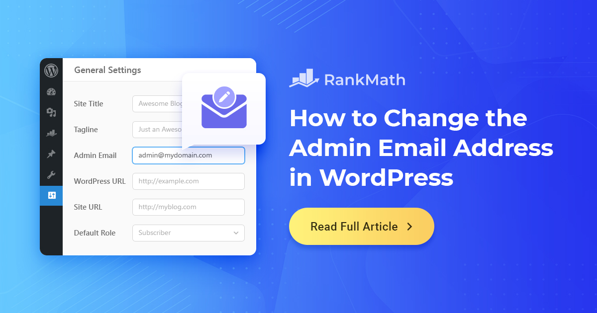 Change WordPress Admin Email Easy Guide with Tips 2024