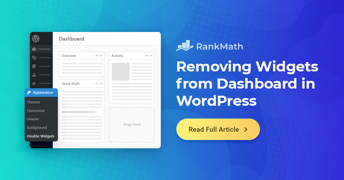 Tips on how to Rapidly Take away Widgets from the Dashboard in WordPress? » Rank Math