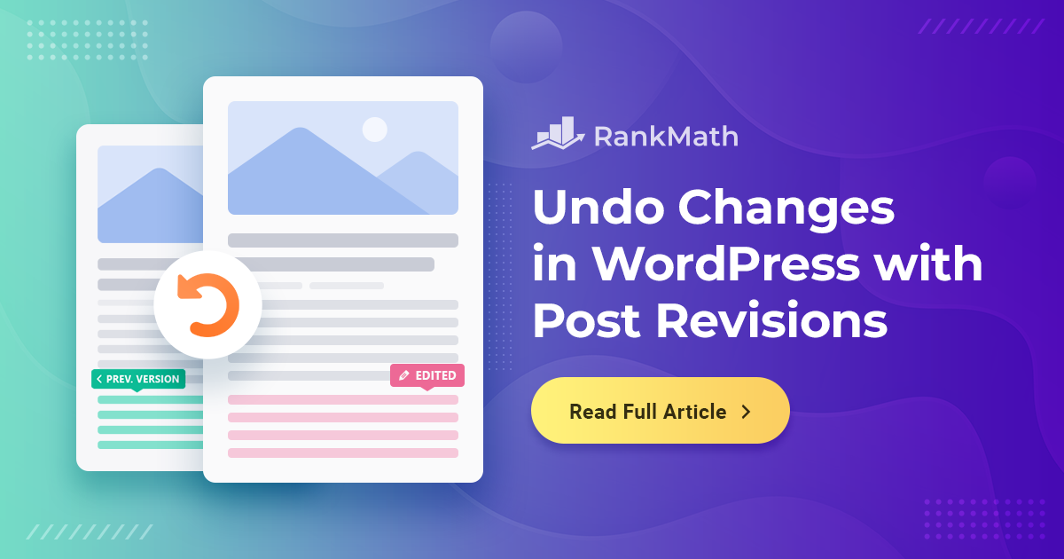 How To Undo Changes in WordPress