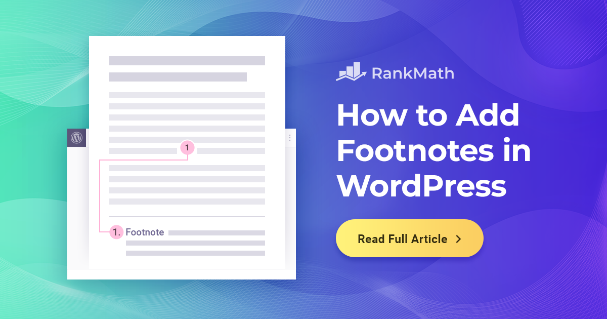 How to Add Footnotes in WordPress – The Easy Way » Rank Math