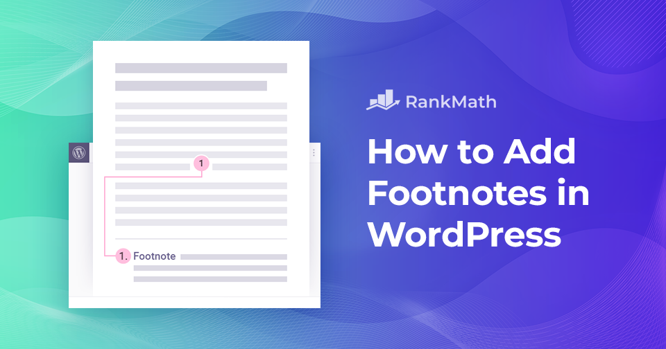 How to Add Footnotes in WordPress – The Easy Way