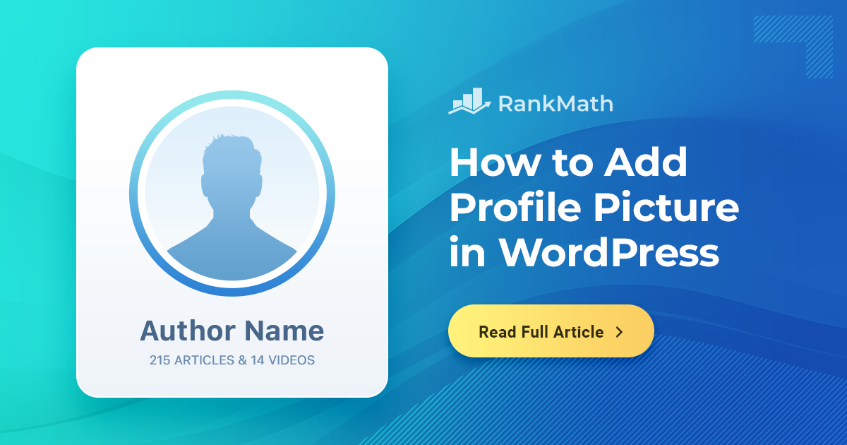 How to Add a Profile Picture to WordPress? » Rank Math