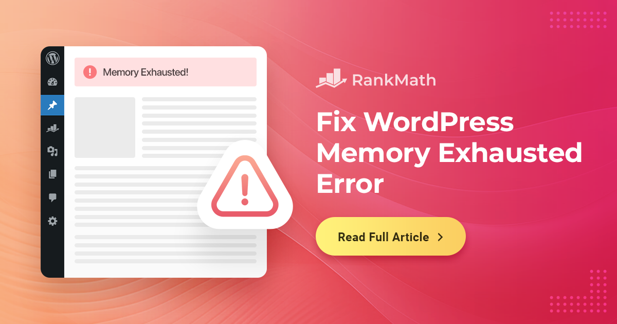 How to Fix WordPress Memory Exhausted Error? » Rank Math