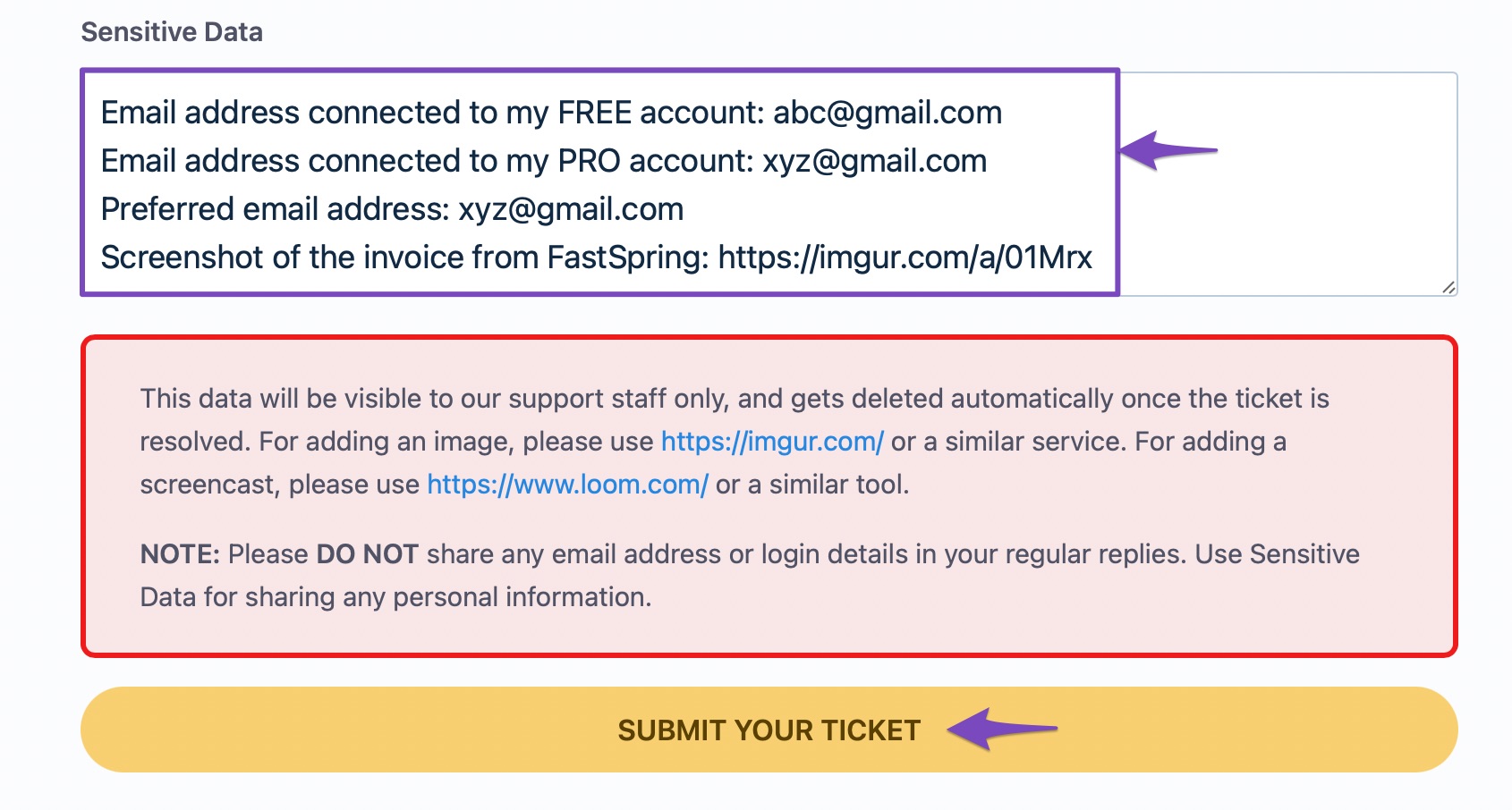 Enter sensitive data and submit the ticket