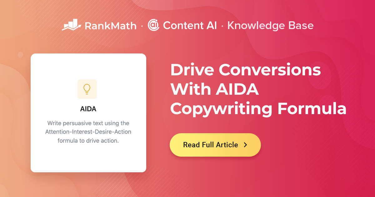How to Drive Conversions With AIDA Copywriting Formula » Rank Math