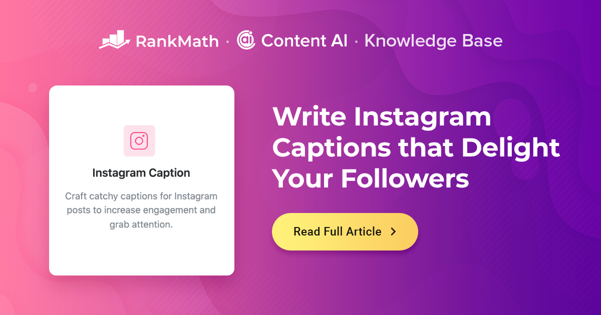 How to Write Instagram Captions That Delight Your Followers » Rank Math