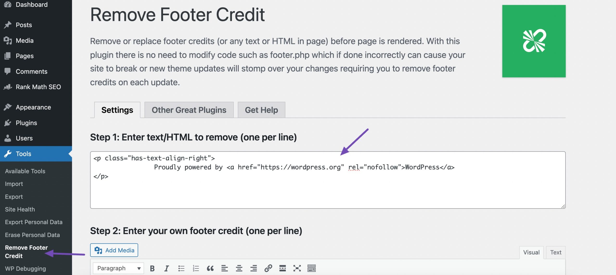 Paste the code snippets in Remove Footer Credit Plugin.