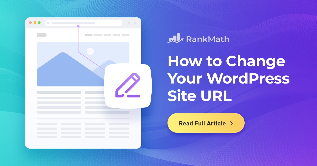 How to Change Your WordPress Site URL » Rank Math