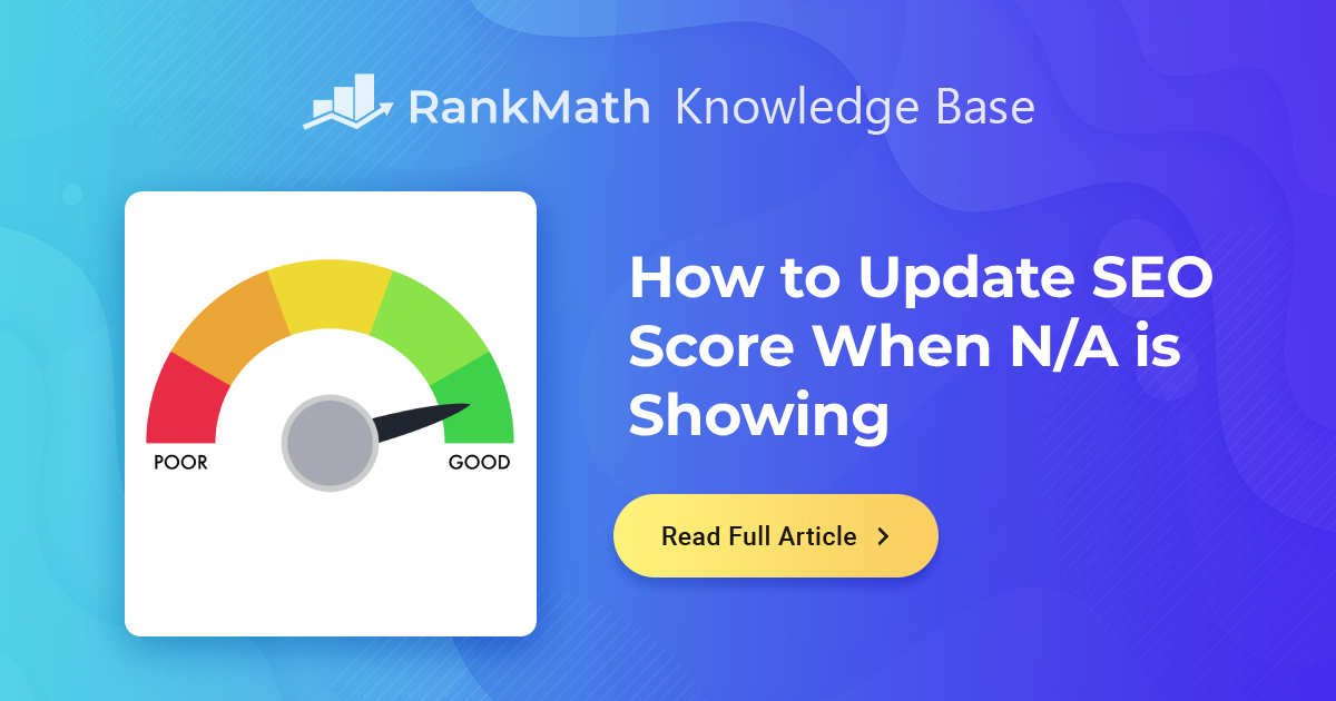 How to Update SEO Score When N/A is Showing » Rank Math