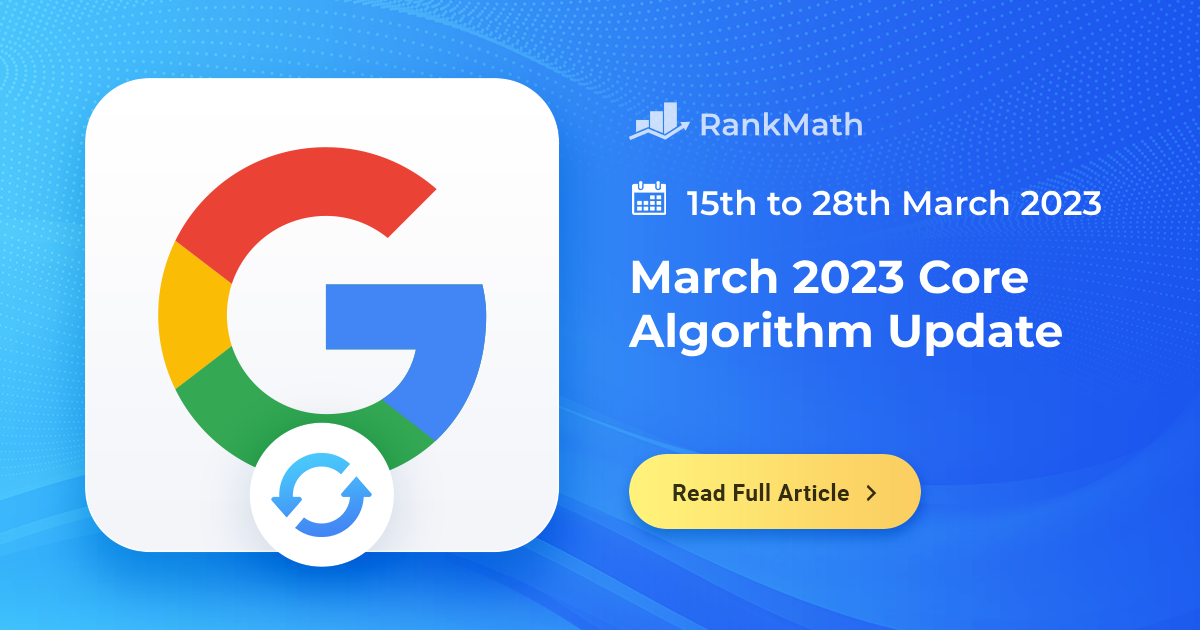 March 2023 Core Algorithm Update » Rank Math