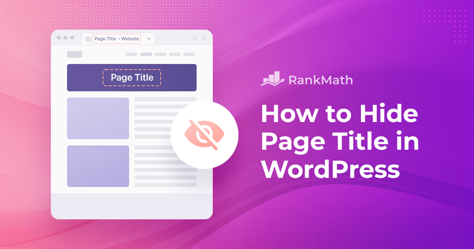 Comment masquer le titre d'une page dans WordPress