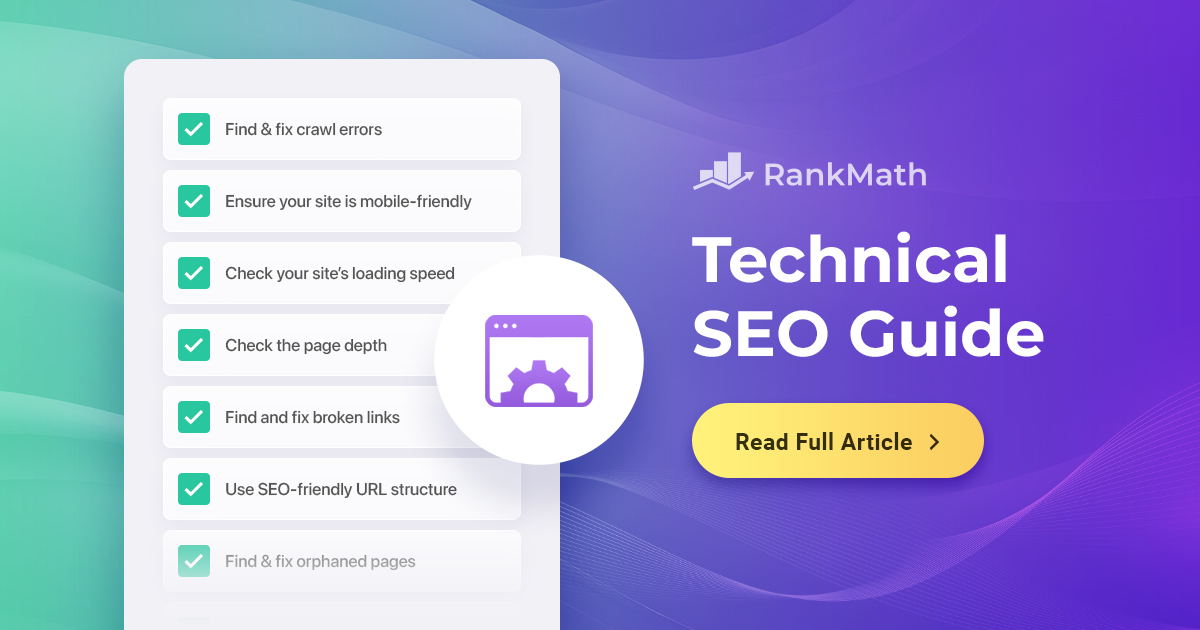 Complete Guide to Technical SEO: Improve Your Site Health » Rank Math