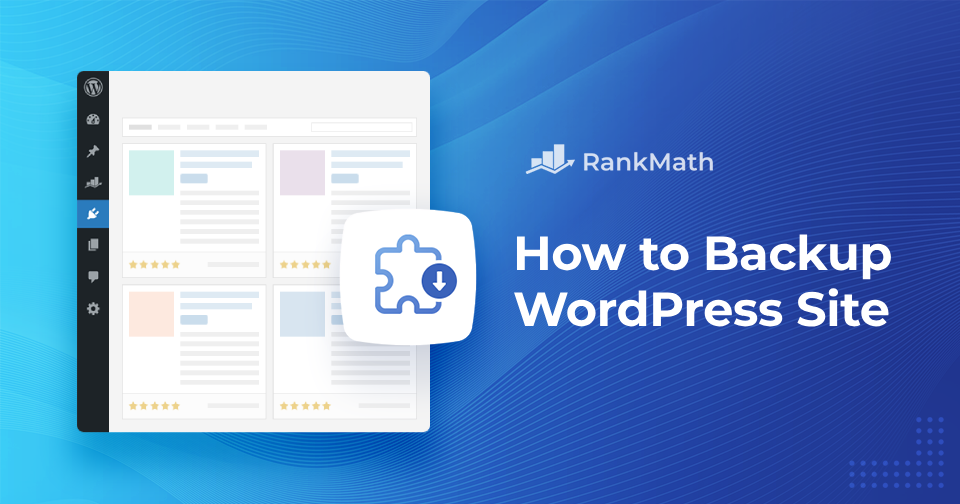 How to Backup a WordPress Site [5 Easy Methods] » Rank Math