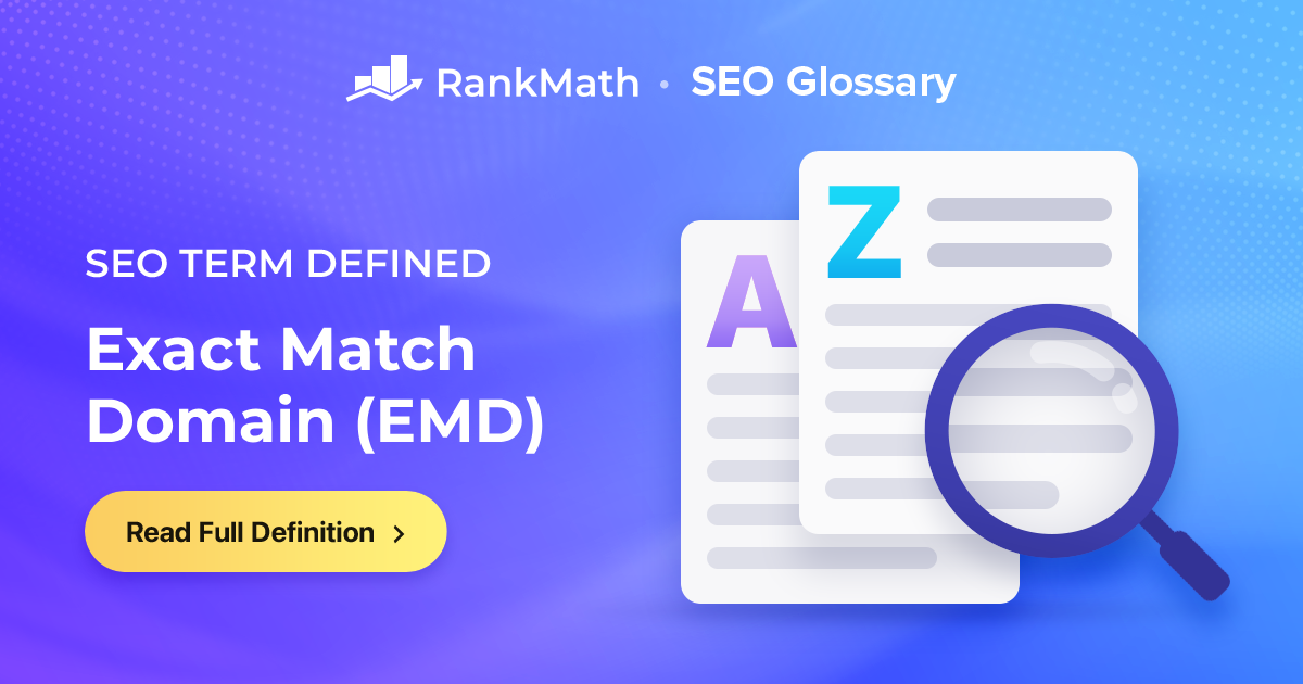 What is an Exact Match Domain (EMD)? » Rank Math