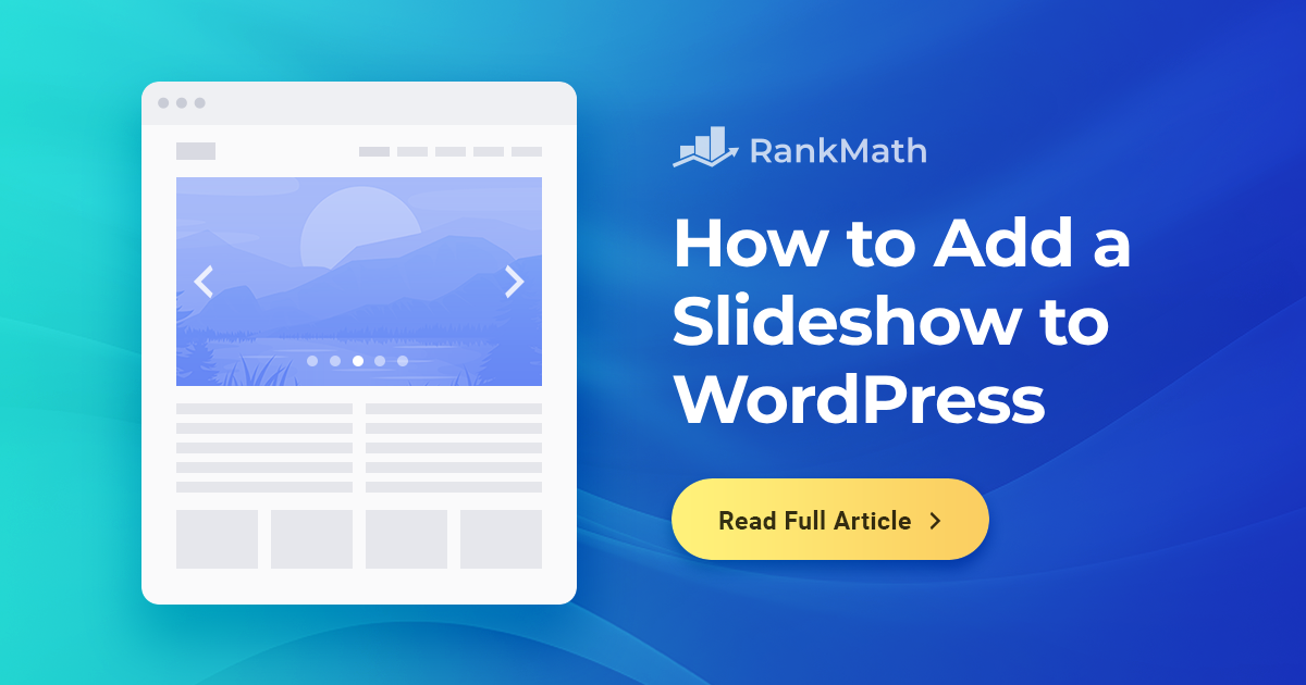 How to Easily Add a Slideshow to WordPress » Rank Math