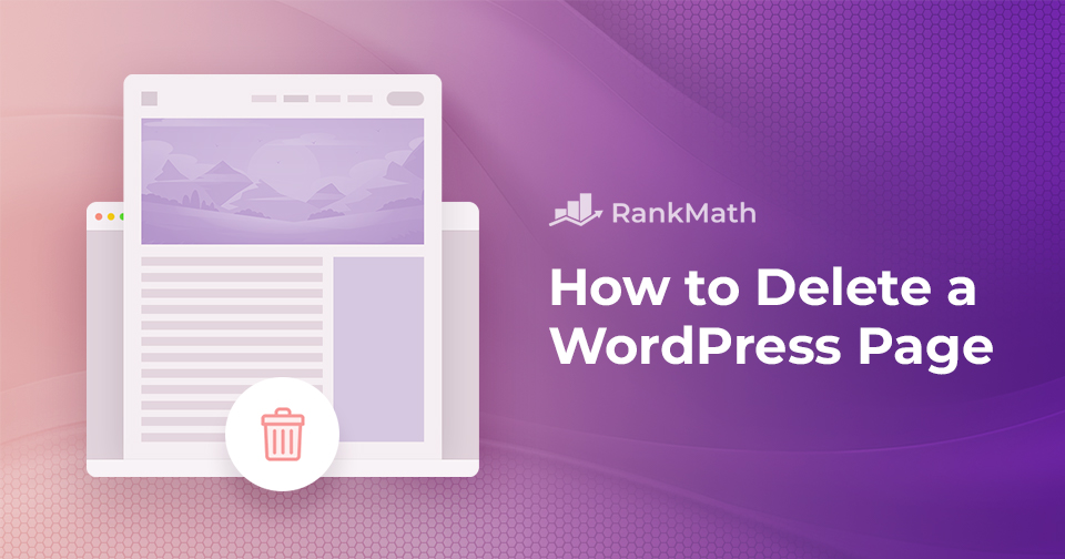 How to Delete a WordPress Page