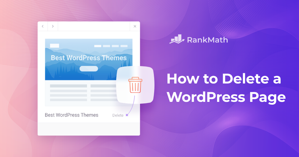 How to Delete a WordPress Page » Rank Math