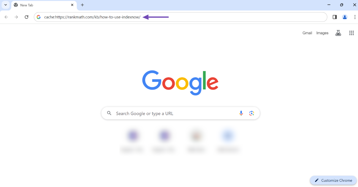 Enter cache followed by the full URL into the search bar