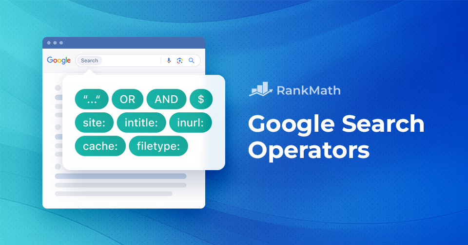 Google Search Operators [Complete List]