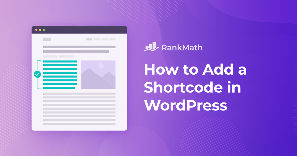How to Easily Add a Shortcode in WordPress » Rank Math