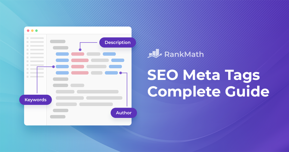 SEO Meta Tags: A Comprehensive Guide for Beginners