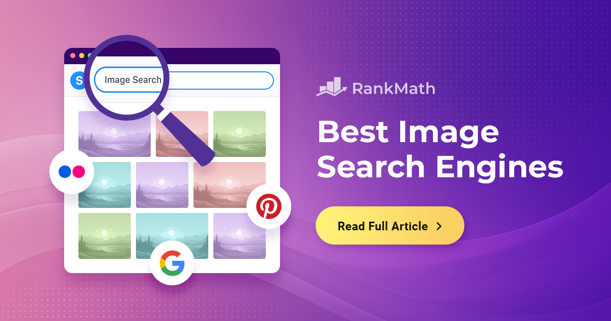 10 Best Image Search Engines for Stunning Results » Rank Math