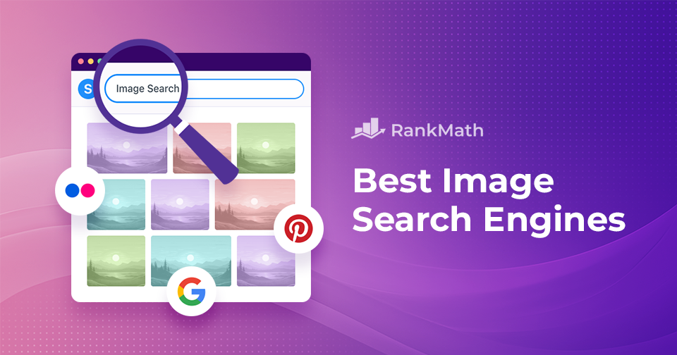 10 Best Image Search Engines for Stunning Results