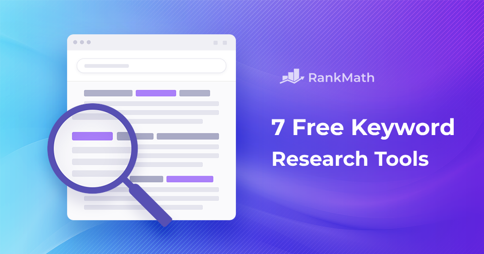 Die 7 besten kostenlosen Tools zur Keyword-Recherche