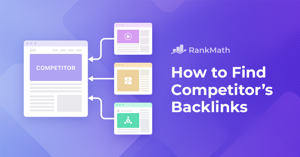 How to Easily Find Your Competitor’s Backlinks