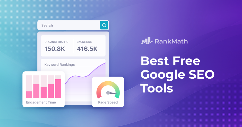 8 Best Free Google SEO Tools » Rank Math