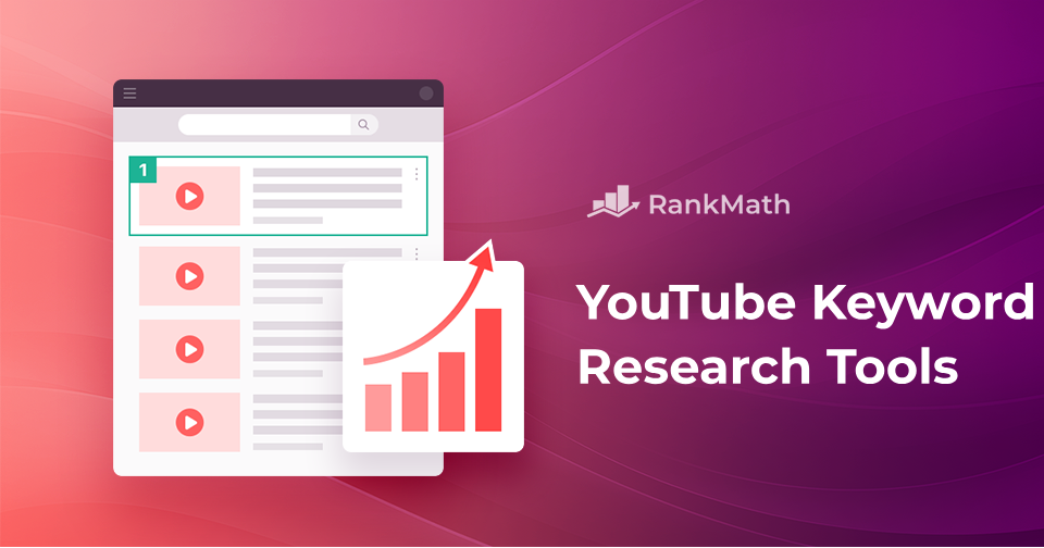8 Best YouTube Keyword Research Tools » Rank Math