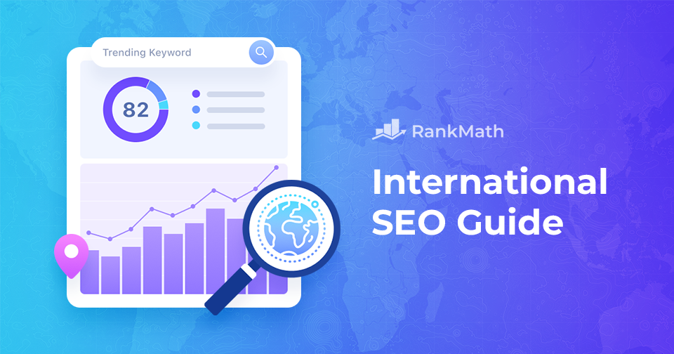 Internazionale SEO: una guida completa