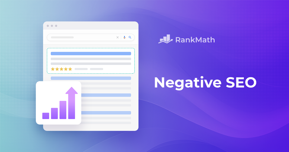 Negative SEO: What It is & How to Prevent Attacks