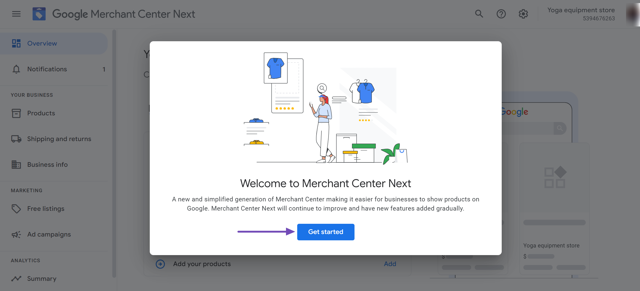 Click Get Started to access the Merchant Center dashboard