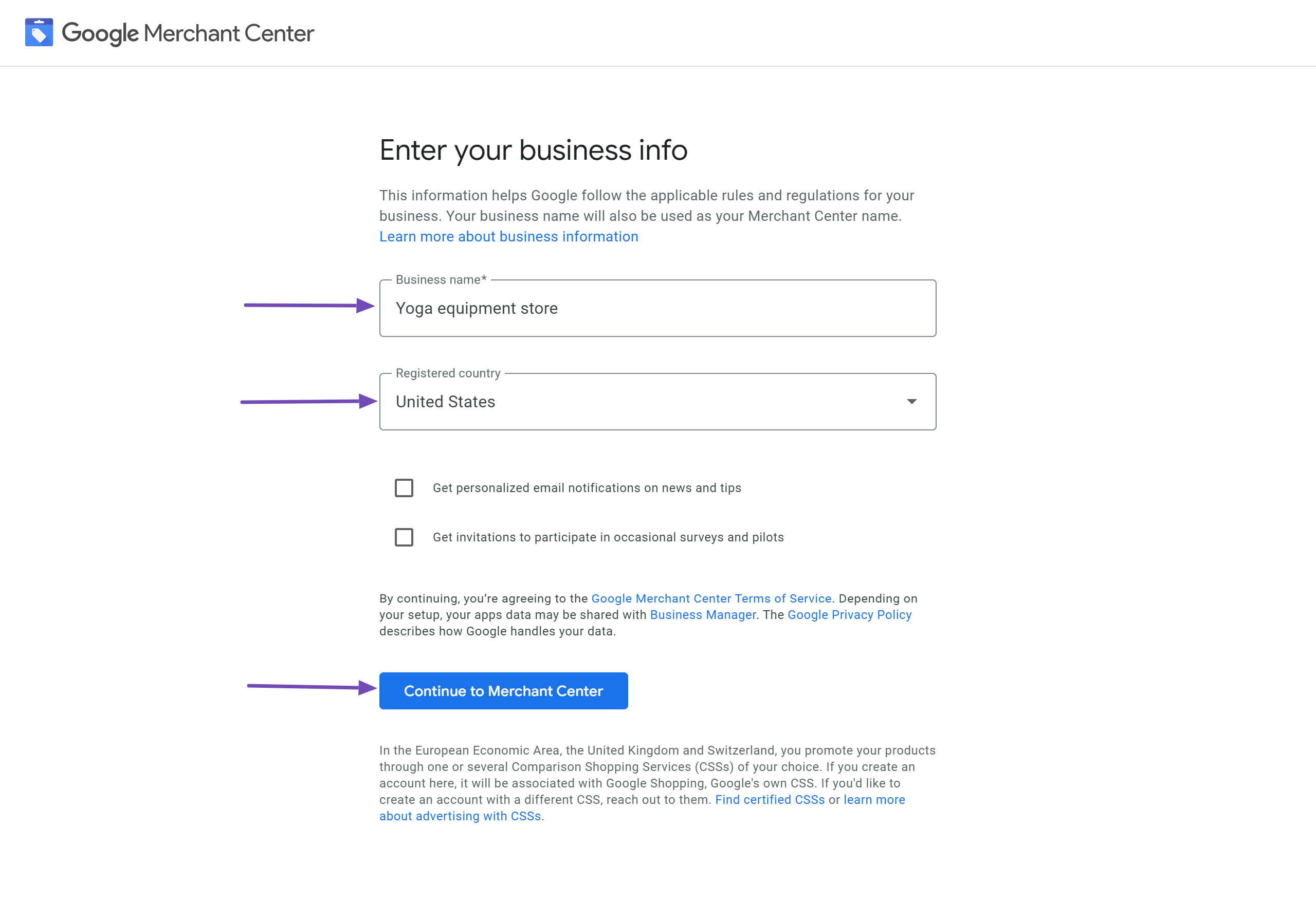 Enter your business name and location and click Continue to Merchant Center