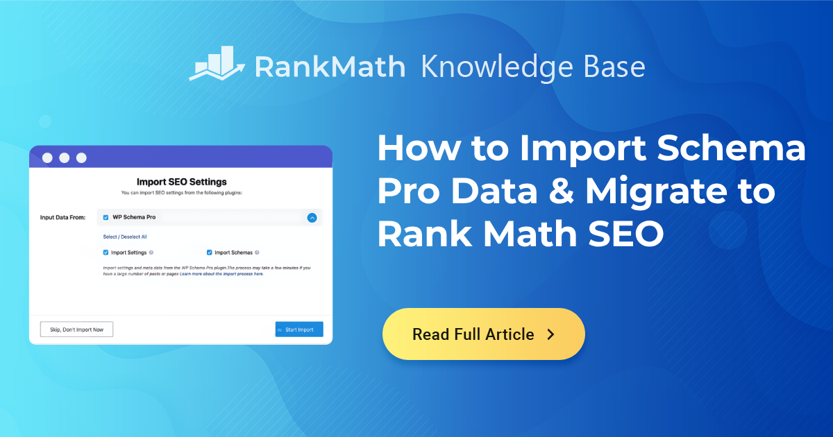 How to Import Schema Pro Data & Migrate to Rank Math SEO » Rank Math