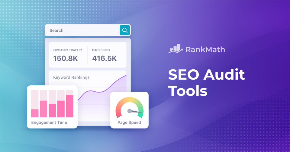 7 Best SEO Audit Tools to Analyze Your Site Performance
