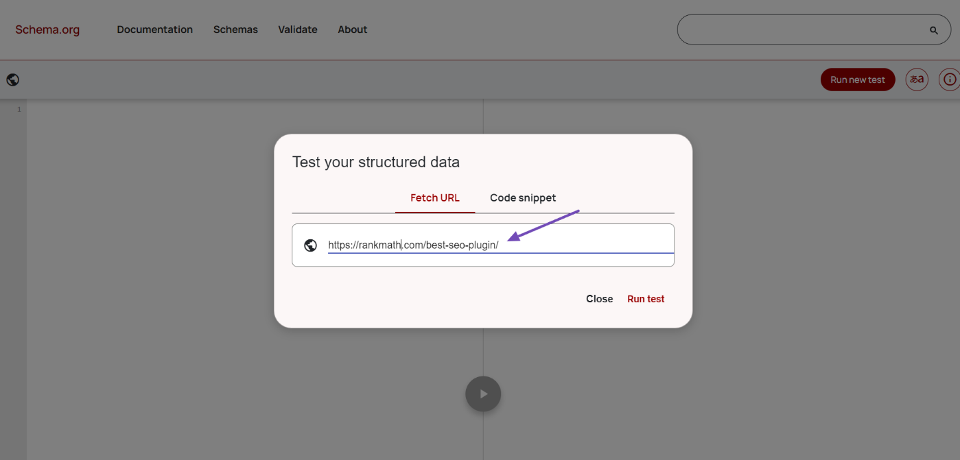 Test your webpages URL with the schema markup using the Schema Markup Validator tool