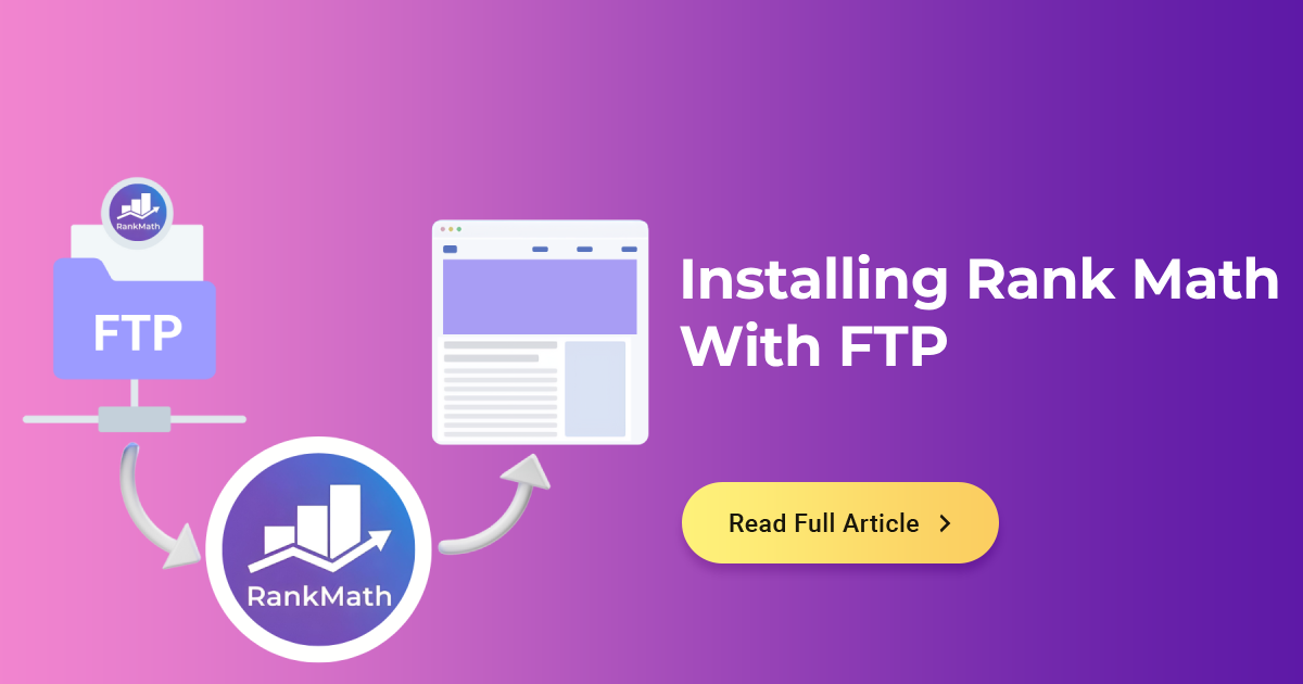 How to Install Rank Math Using an FTP Client on Your WordPress Website