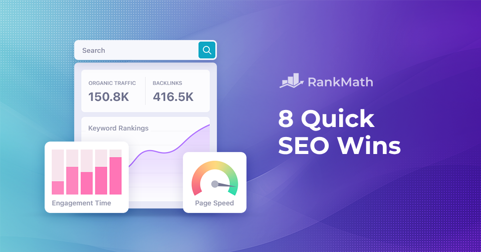 Quick SEO Wins: 8 Steps to Boost Your Site’s Performance