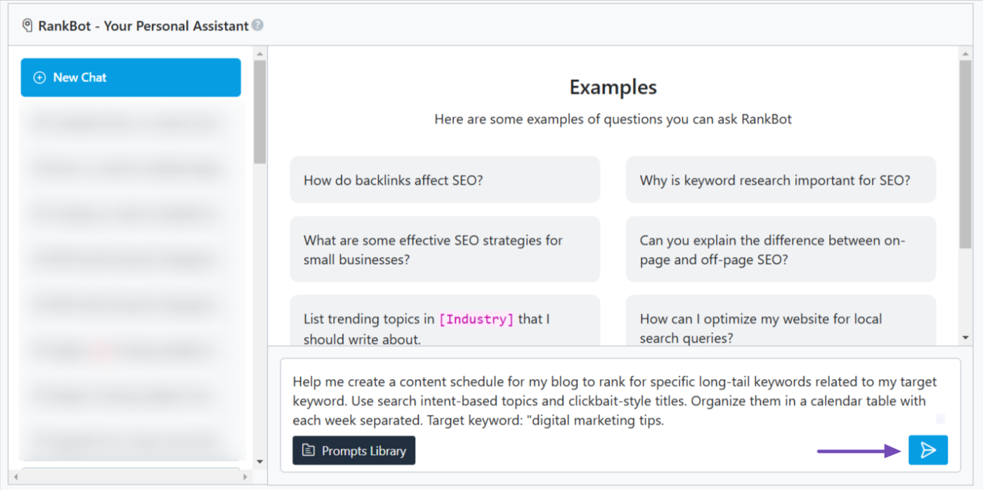 Enter the Monthly Content Calendar prompt to RankBot