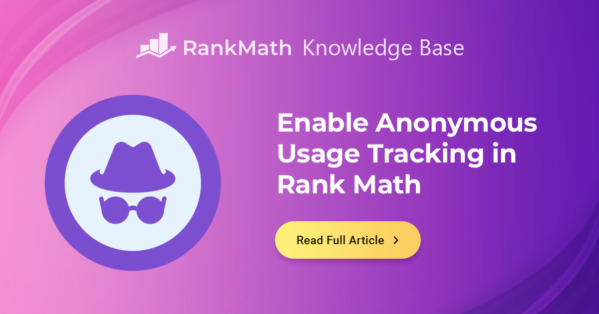 How to Enable Anonymous Usage Tracking in Rank Math? » Rank Math
