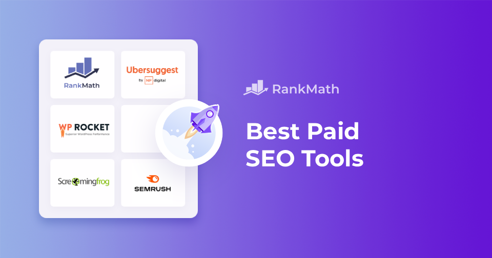 13 Best Paid SEO Tools That Are Actually Worth Paying For