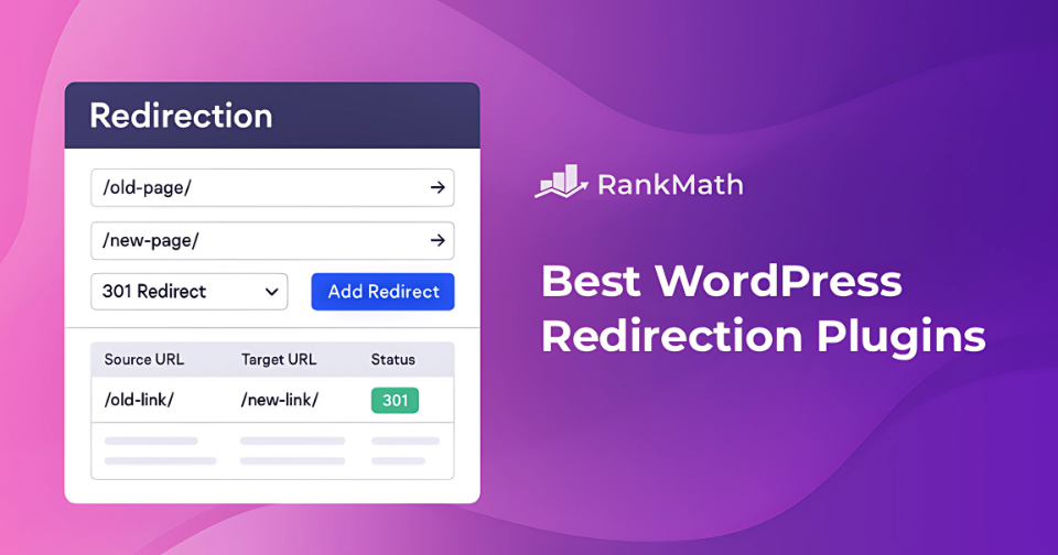 Best WordPress Redirection Plugins to Fix 404s and Protect SEO
