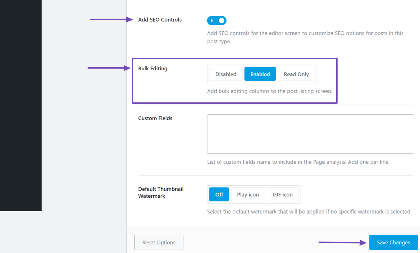 Enable the Bulk Editing option