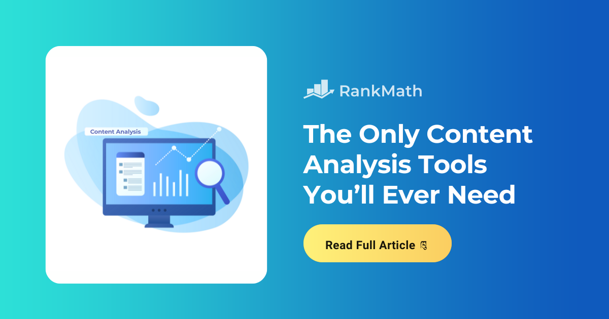 The Only Content Analysis Tools You’ll Ever Need